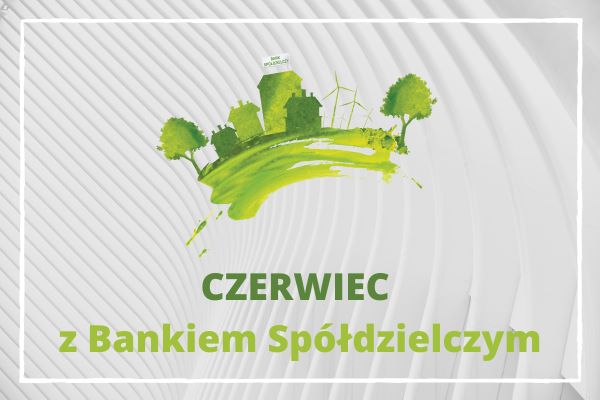 Czerwiec z BS BIK